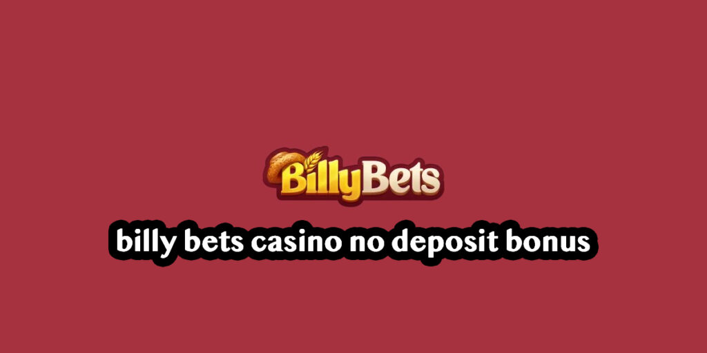 billy bets casino no deposit bonus